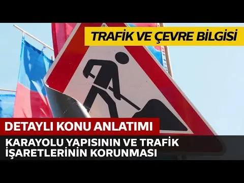 Traffic and Environmental Awareness / Protection of Road Infrastructure and Traffic Signs